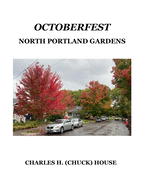 OctoberFest: North Portland Gardens