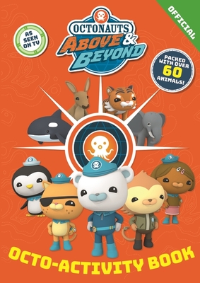 Octonauts Above & Beyond: Octo-Activity Book - Official Octonauts