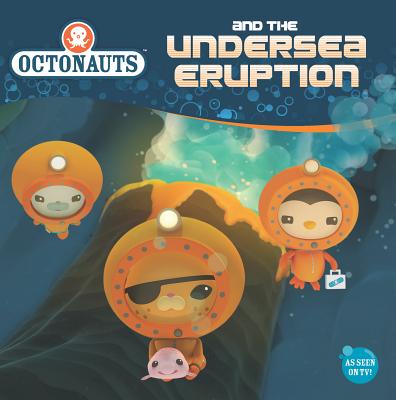 Octonauts and the Undersea Eruption - Grosset & Dunlap