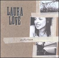 Octoroon - Laura Love