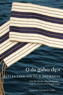 Odagahodhes: Reflecting on Our Journeys Volume 104