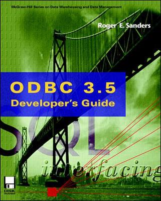 ODBC 3.5 Developer's Guide - Sanders, Roger