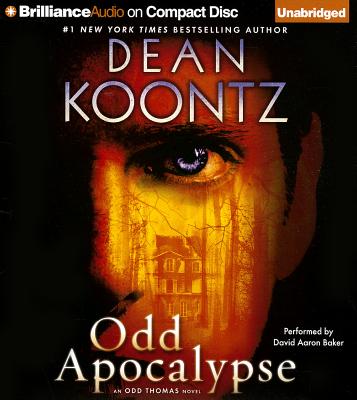 Odd Apocalypse - Koontz, Dean, and Baker, David Aaron (Read by)