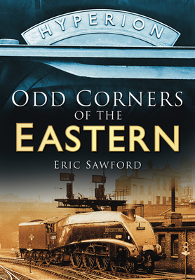 Odd Corners of the Eastern - Sawford, Eric