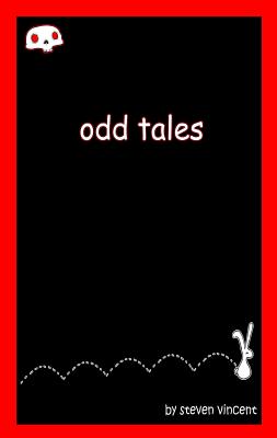 Odd Tales - Vincent, Steve