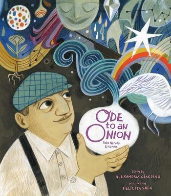 Ode to an Onion: Pablo Neruda & His Muse - Giardino, Alexandria