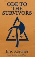 Ode to the Survivors: Surviving the Second Year