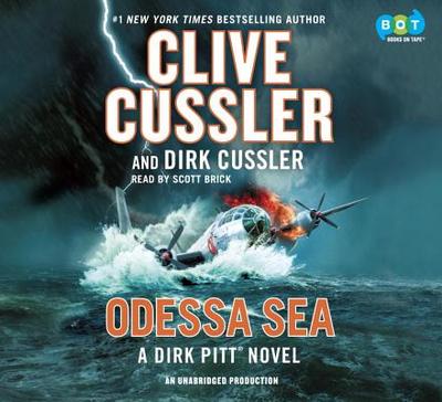 Odessa Sea - Cussler, Clive, and Cussler, Dirk, and Brick, Scott (Read by)