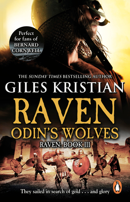 Odin's Wolves (Raven: Book 3) - Kristian, Giles