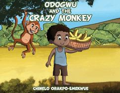 Odogwu and the Crazy Monkey