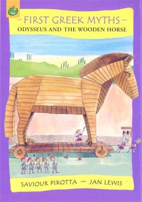 Odysseus and The Wooden Horse - Pirotta, Saviour