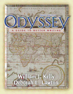 Odyssey: A Guide to Better Writing - Kelly, William J