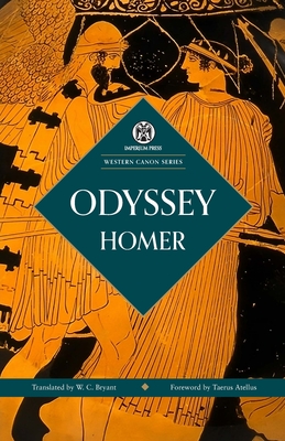 Odyssey - Imperium Press (Western Canon) - Homer, and Bryant, W C (Translated by), and Atellus, Taerus (Introduction by)