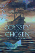 Odyssey of the Chosen