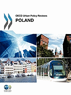 OECD Urban Policy Reviews: Poland 2011