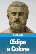 OEdipe  Colone