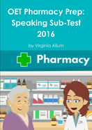 Oet Pharmacy Prep: Speaking Sub-Test