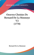 Oeuvres Choisies de Bernard de La Monnoye V2 (1770)