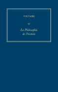 OEuvres compl?tes de Voltaire (Complete Works of Voltaire) 59: La Philosophie de l'histoire