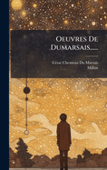 Oeuvres De Dumarsais......