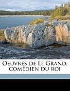 Oeuvres de Le Grand, comdien du roi Volume 2