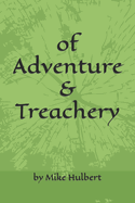 of Adventure & Treachery