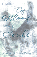 Of Blood and Souls: A Dark Fantasy Series