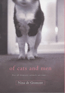 Of Cats and Men - Gramont, Nina de