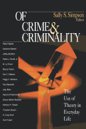 Of Crime and Criminality: The Use of Theory in Everyday Life