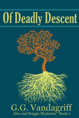 Of Deadly Descent - New Edition - Vandagriff, G G