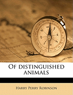 Of Distinguished Animals