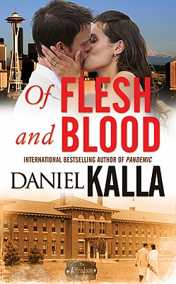 Of Flesh and Blood - Kalla, Daniel