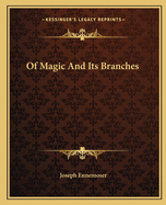 Of Magic and Its Branches