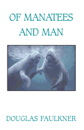 Of Manatees and Man