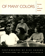 Of Many Colors: Portraits of Multiracial Families