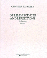 Of Reminiscences and Reflections: Full Score