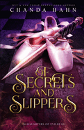 Of Secrets and Slippers