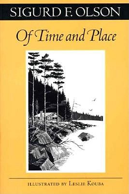 Of Time and Place - Olson, Sigurd F