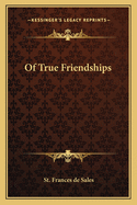 Of True Friendships