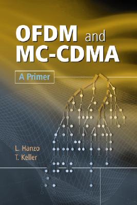 OFDM and MC-CDMA: A Primer - Hanzo, Lajos, and Keller, Thomas