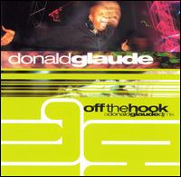 Off the Hook - Donald Glaude