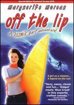 Off the Lip [Special Edition]