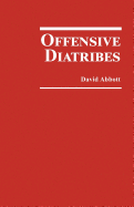 Offensive Diatribes