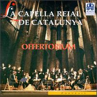 Offertorium - La Capella Reial de Catalunya