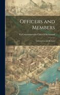 Officers and Members: Constitution and By-Laws