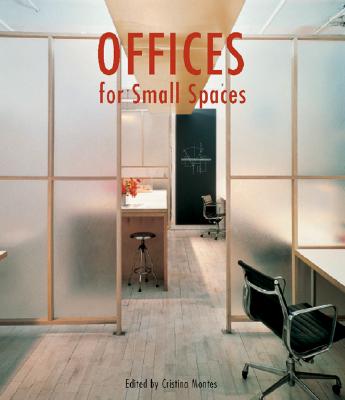 Offices for Small Spaces - Bahamon, Alejandro, and Montes, Cristina