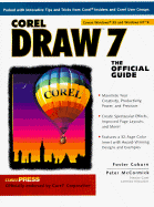 Official Guide to CorelDraw! 7 for Windows 95 - Coburn, Foster D., and McCormick, Pete