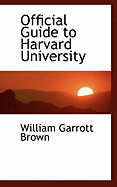 Official Guide to Harvard University