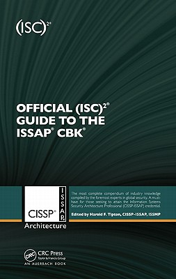 Official (Isc)2(r) Guide to the Issap(r) Cbk - Corporate, (Isc) (Editor)