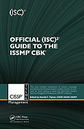 Official (Isc)2(r) Guide to the Issmp(r) Cbk(r)